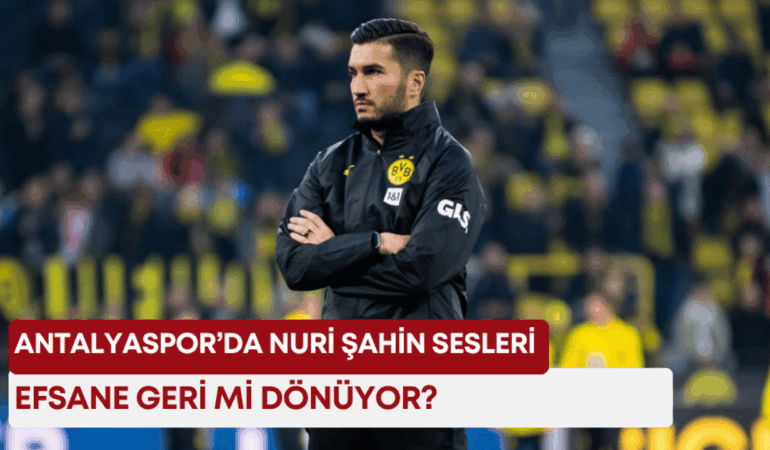 nuri-sahin-manset-2.png