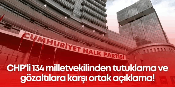 CHP’den Ortak Açıklama: Dimdik Ayaktayız!