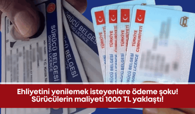 ehliyetini-yenilemek-isteyenlere-odeme-soku-suruculerin-maliyeti-1000-tl-yaklasti.png