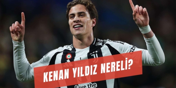 Kenan Yıldız: Juventus’un Yıldızı Kimdir?