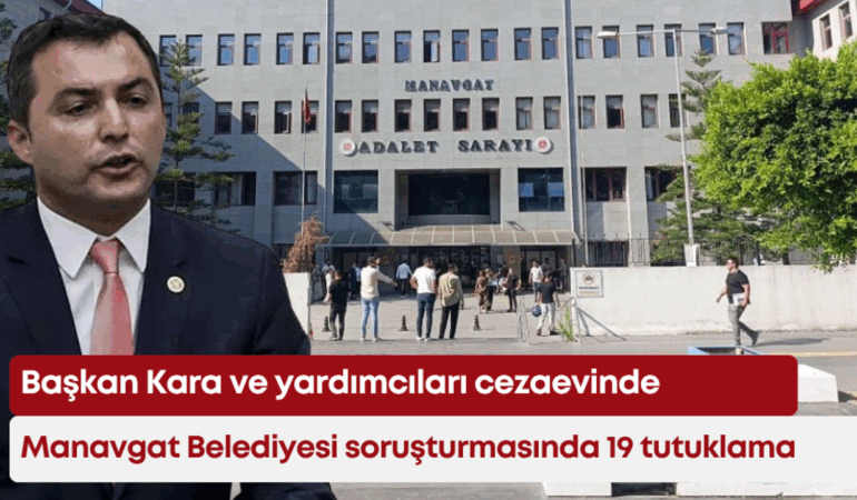 manavgat-belediyesi-sorusturmasinda-19-tutuklama.png