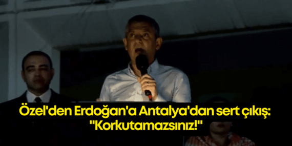 Özgür Özel: ‘Korkutamazsınız, buradayız!’