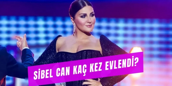 Sibel Can’ın Evlilikleri ve Çocukları Hakkında Her Şey
