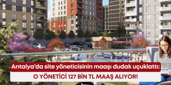 Antalya’da Lüks Site Yönetiminde Skandal İddialar!