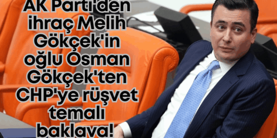 Osman Gökçek’ten Meclis’te Rüşvet Protestosu!