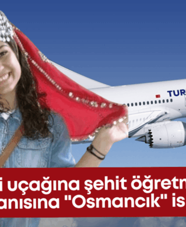 thynin-yeni-ucagina-sehit-ogretmen-aybuke-yalcinin-anisina-22osmancik22-ismi-verildi.png