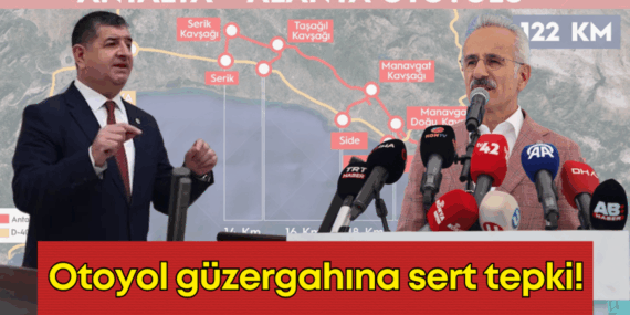 Alanya Otoyolu Projesi: Halk Mağdur Olmasın!