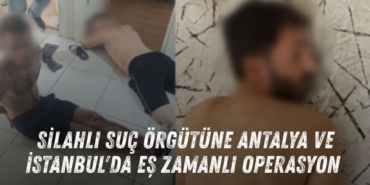 silahli-suc-orgutune-antalya-ve-istanbulda-es-zamanli-operasyon-2.jpg