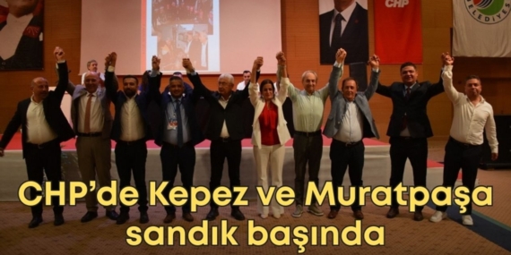 CHP Antalya Kongreleri: Adaylar Belirlendi!