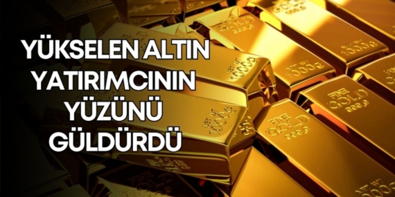 Altın Fiyatları Yükseliyor: 10 Bin TL Beklentisi!