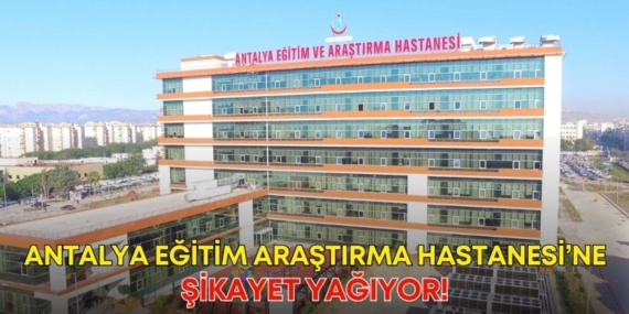 egitim-arastirma-hastanesi-sikayet-manset.jpg