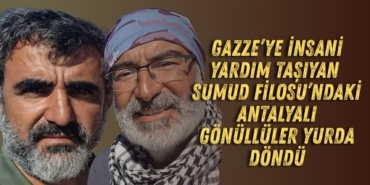 gazzeye-insani-yardim-tasiyan-sumud-filosundaki-antalyali-gonulluler-yurda-dondu.jpg
