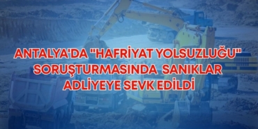hafriyat-sorusturmasi-manset.jpg
