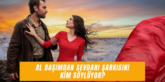 Al Başımdan Sevdanı: Dizi Müziği Viral Oldu!