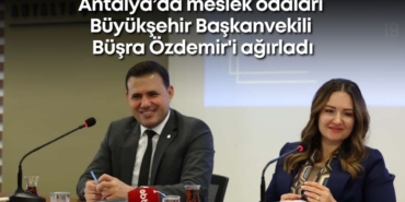 antalyada-meslek-odalari-buyuksehir-baskanvekili-busra-ozdemiri-agirladi.jpg