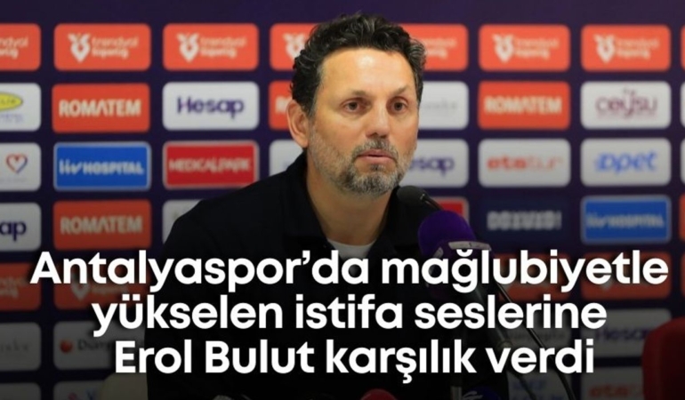 antalyasporda-maglubiyetle-yukselen-istifa-seslerine-erol-bulut-karsilik-verdi.jpg