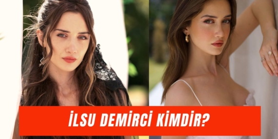 İlsu Demirci: Modellik ve Oyunculukta Yükselişi!