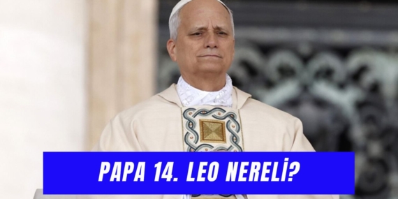 Papa 14. Leo’nun Türkiye Ziyareti ve Kökenleri