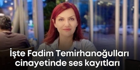 Antalya’da Cinayet Davasında Şok Edici Ses Kayıtları