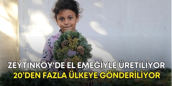 Antalya’nın Kadınlarından Noel Çelenkleri İhracı