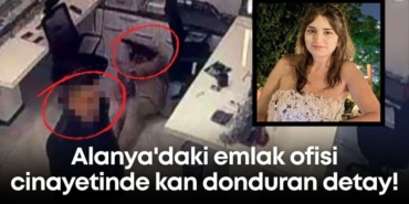 alanyadaki-emlak-ofisi-cinayetinde-kan-donduran-detay-manset.jpg