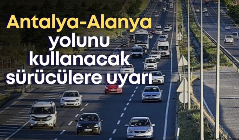 antalya-alanya-yolunu-kullanacak-suruculere-uyari.jpg