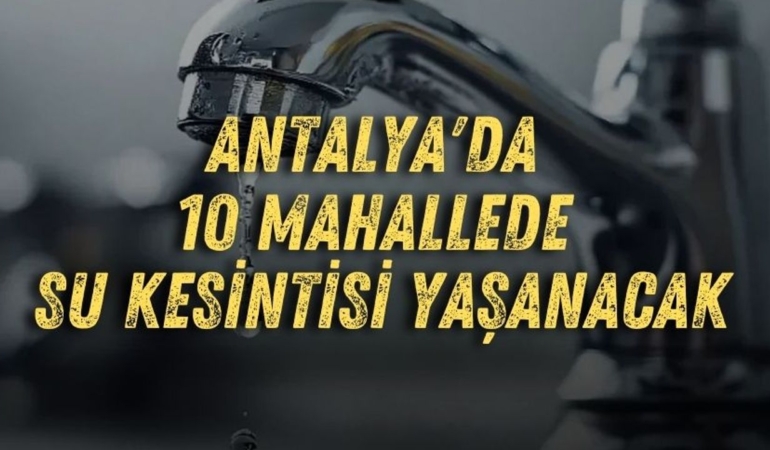 antalyada-10-mahallede-su-kesintisi-yasanacak.jpg