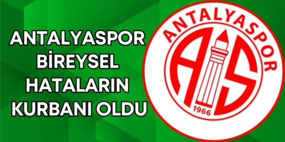antalyaspor-bireysel-hatalar-manset.jpg