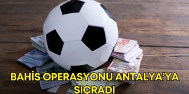 bahis-operasyonu-antalya-manset.jpg