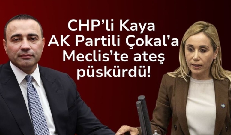 chpli-kaya-ak-partili-cokala-mecliste-ates-puskurdu.jpg