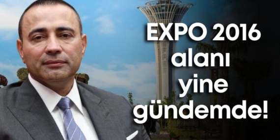expo-2016-alani-yine-gundemde-aykut-kayadan-oneri-var.jpg