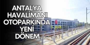 havalimani-otopark-manset.jpg