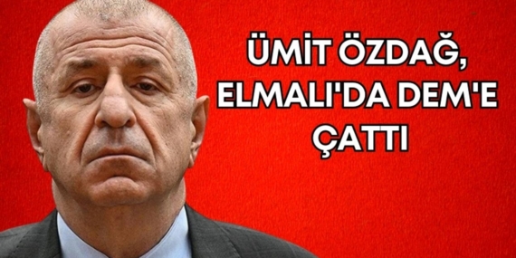 umit-ozdag-elmali-manset.jpg