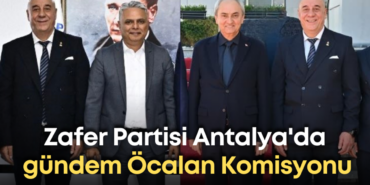 zafer-partisi-antalyada-gundem-ocalan-komisyonu-1.png