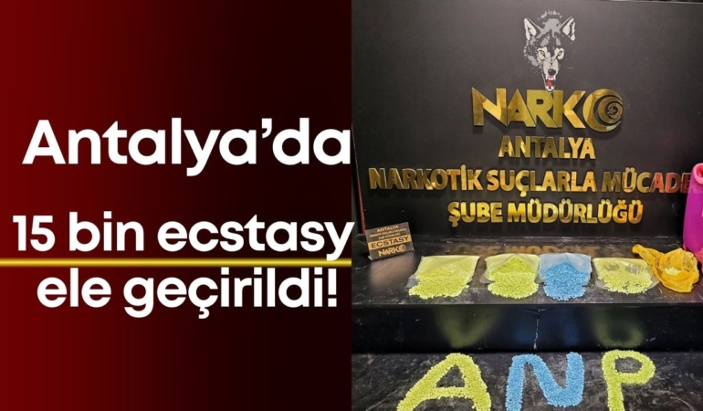 15-bin-ecstasy-ele-gecirildi.jpg