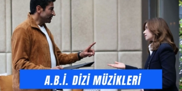 abi-dizi-muzikleri.jpg