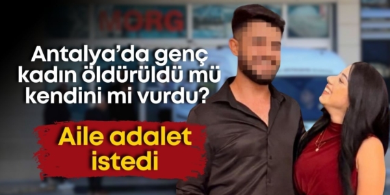 Antalya’da Genç Kadın Cinayeti: Eş Tutuklandı