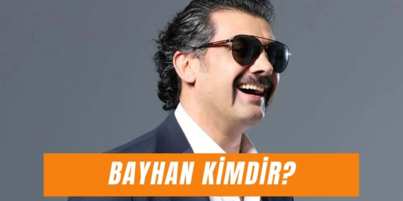 bayhan-kimdir.jpg
