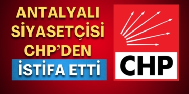 chp-alanya-istifa-manset.jpg