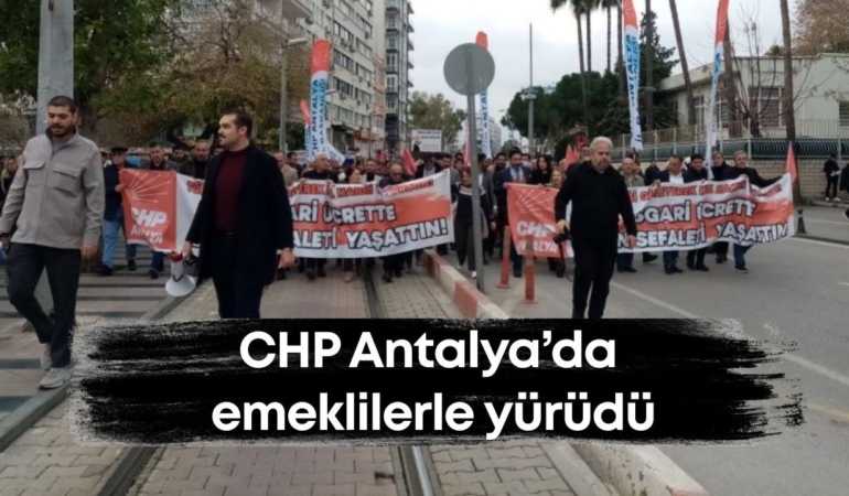 chp-antalyada-emeklilerle-yurudu.jpg