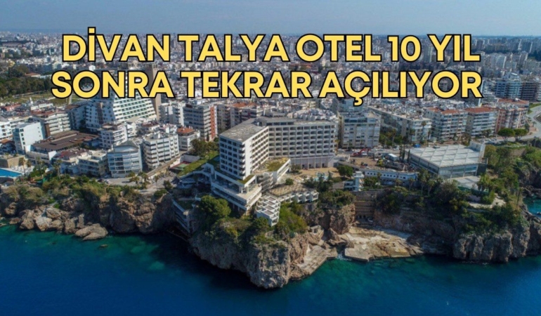 divan-talya-otel-aciliyor-manset.jpg