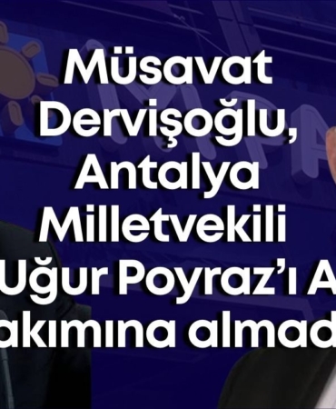 musavat-dervisoglu-antalya-milletvekili-ugur-poyrazi-a-takimina-almadi.jpg