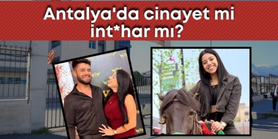 Antalya’da 3 Aylık Evlilikte Trajik Olay!