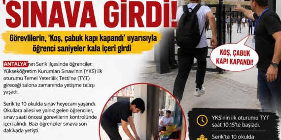 Çantasını Bırakıp Sınava Girdi! Son Saniyelerde Yetişti!